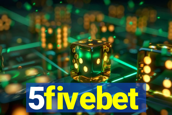 5fivebet