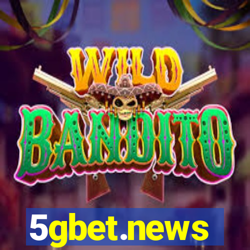 5gbet.news