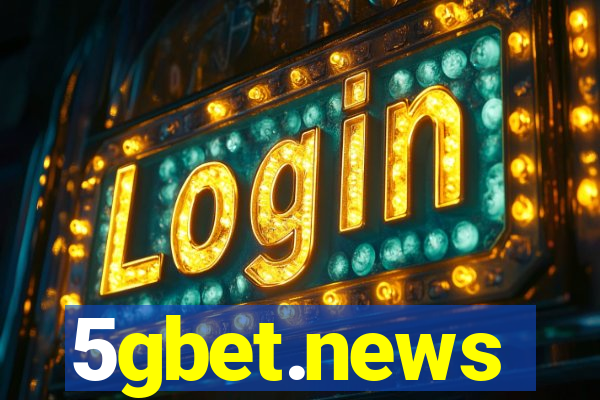 5gbet.news