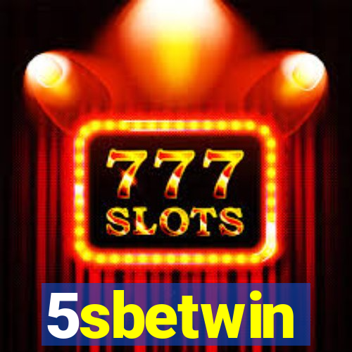 5sbetwin