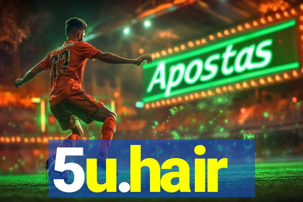 5u.hair