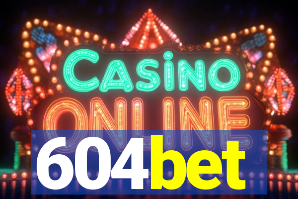 604bet