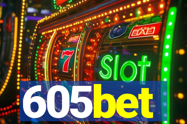 605bet
