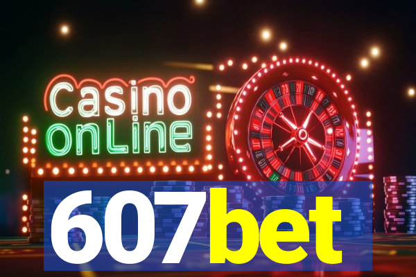 607bet
