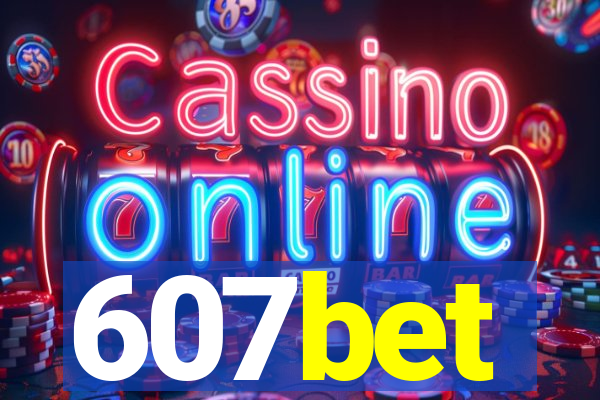 607bet