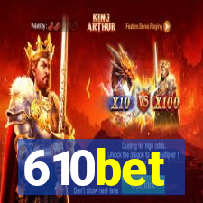 610bet