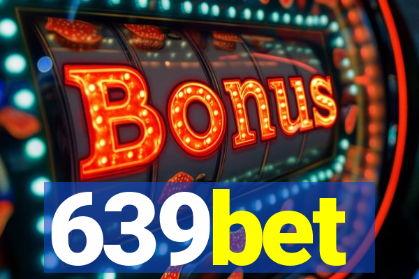 639bet