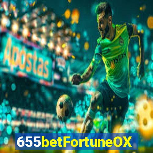 655betFortuneOX