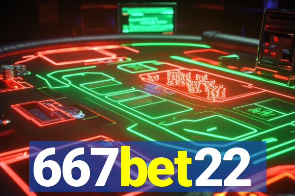667bet22