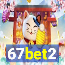67bet2