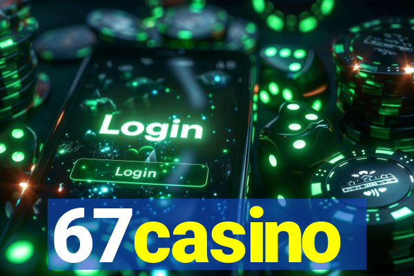 67casino