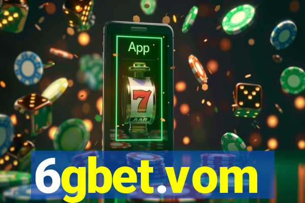 6gbet.vom