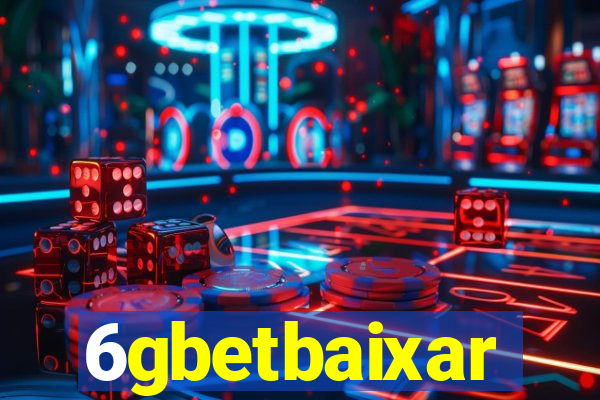 6gbetbaixar