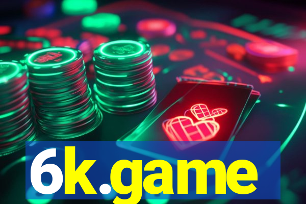 6k.game