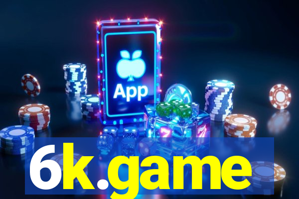 6k.game
