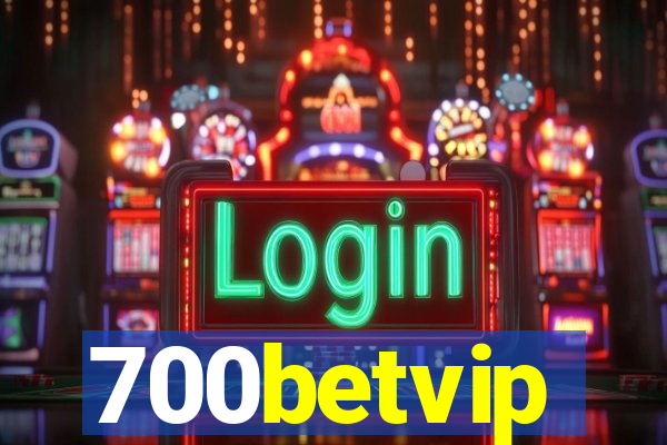 700betvip