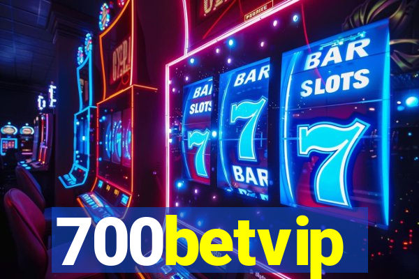 700betvip