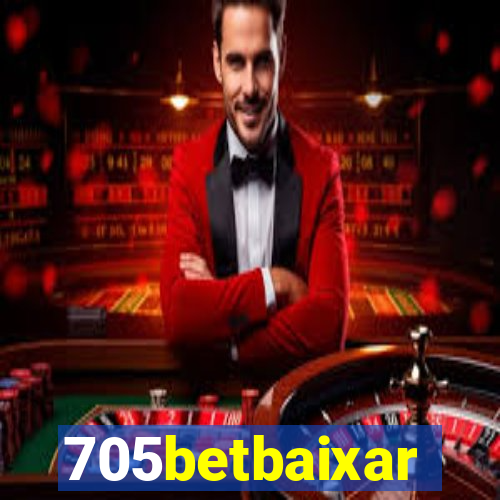 705betbaixar