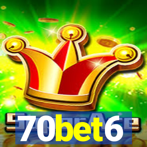 70bet6
