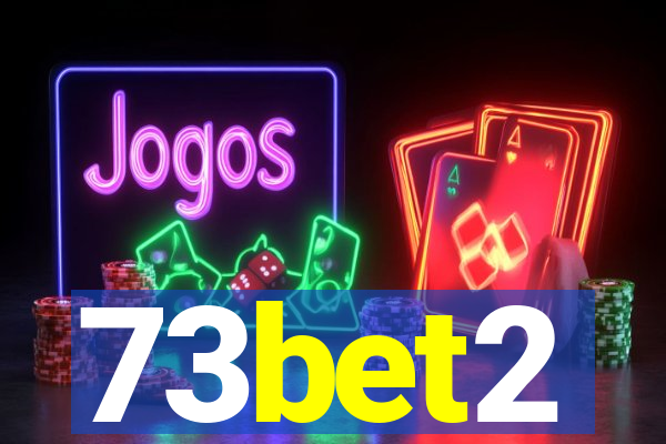 73bet2