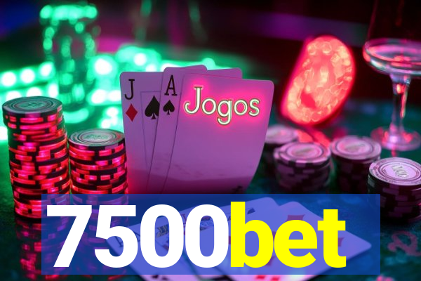 7500bet