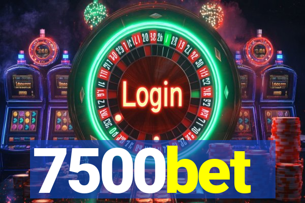 7500bet