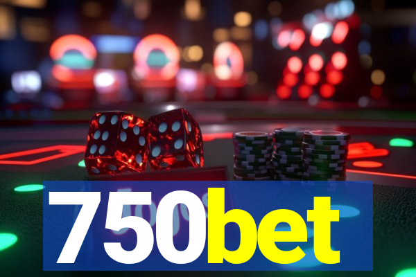 750bet