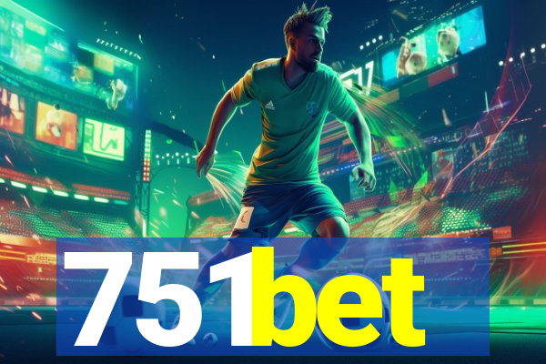 751bet
