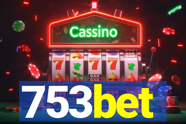 753bet