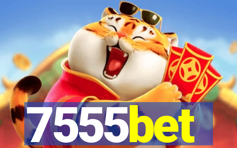 7555bet