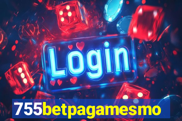 755betpagamesmo