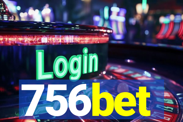 756bet