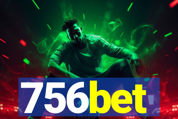 756bet