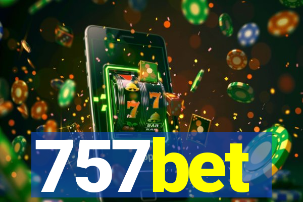 757bet