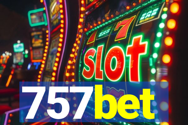 757bet