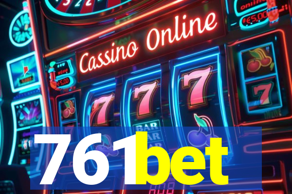 761bet