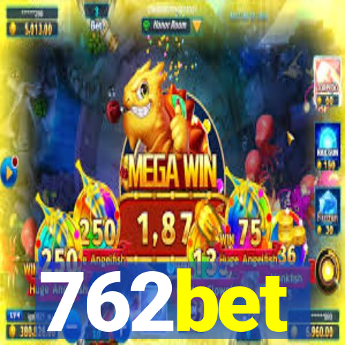 762bet