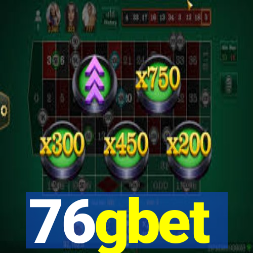 76gbet