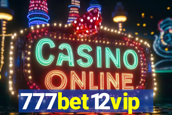 777bet12vip
