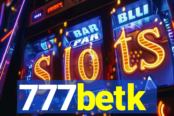 777betk
