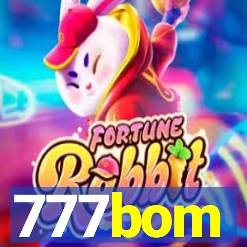 777bom