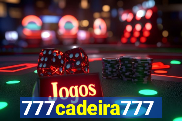 777cadeira777
