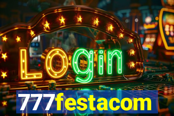777festacom