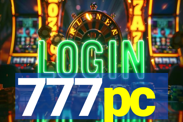 777pc