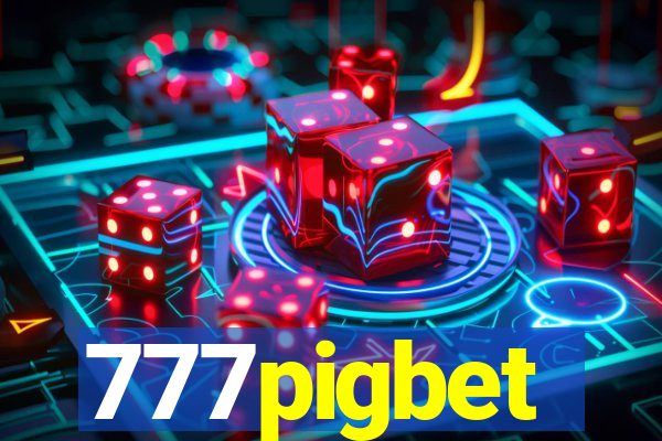 777pigbet