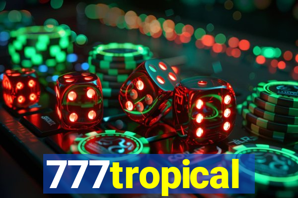 777tropical