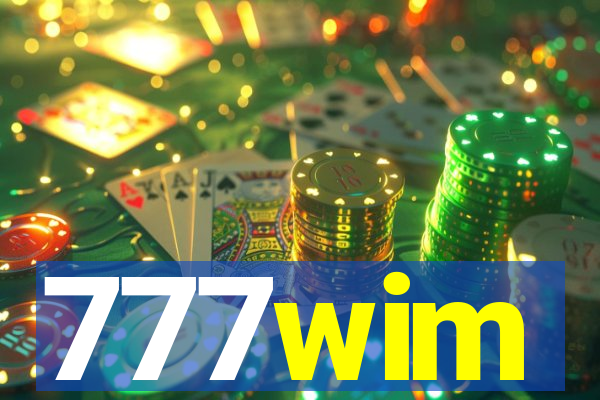 777wim