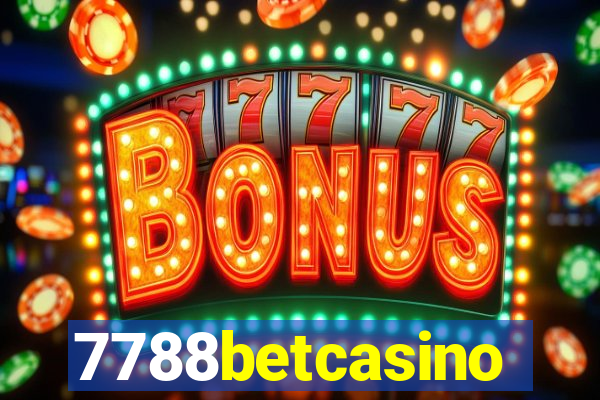 7788betcasino