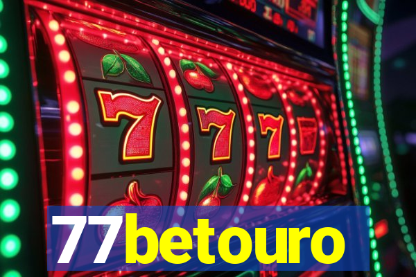 77betouro