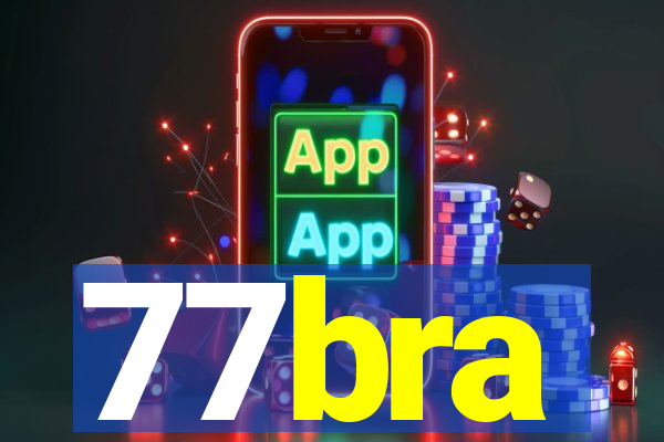 77bra